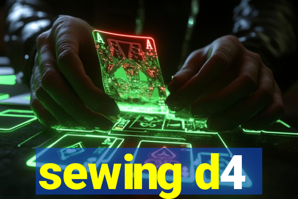 sewing d4